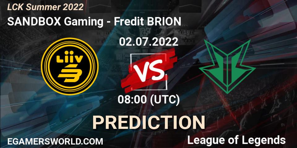 SANDBOX Gaming vs Fredit BRION: Match Prediction. 02.07.2022 at 08:00, LoL, LCK Summer 2022