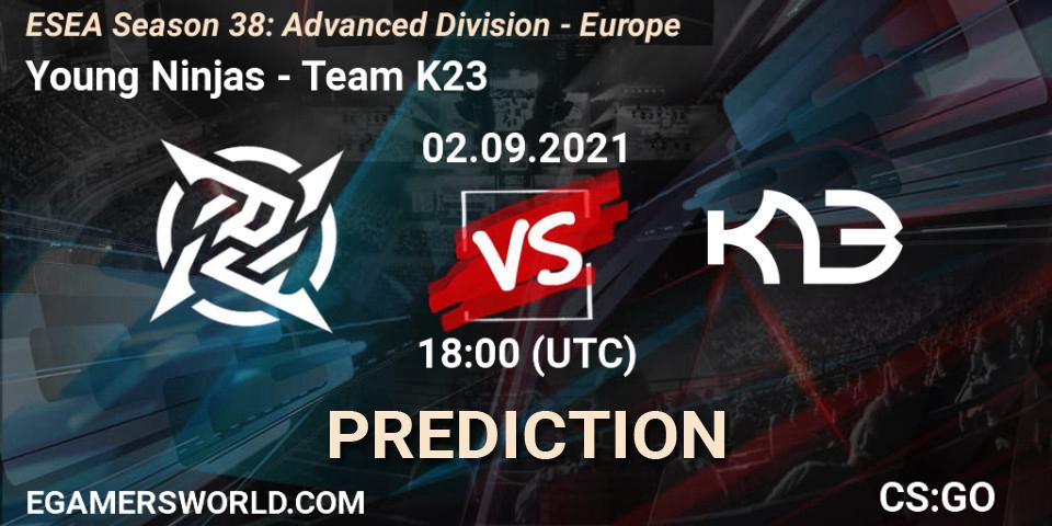 Young Ninjas vs Team K23: Match Prediction. 02.09.2021 at 18:00, Counter-Strike (CS2), ESEA Season 38: Advanced Division - Europe