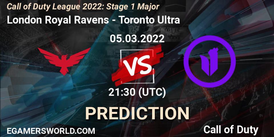 London Royal Ravens vs Toronto Ultra: Match Prediction. 05.03.2022 at 23:00, Call of Duty, Call of Duty League 2022: Stage 1 Major