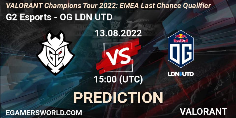 G2 Esports vs OG LDN UTD: Match Prediction. 13.08.2022 at 16:00, VALORANT, VCT 2022: EMEA Last Chance Qualifier