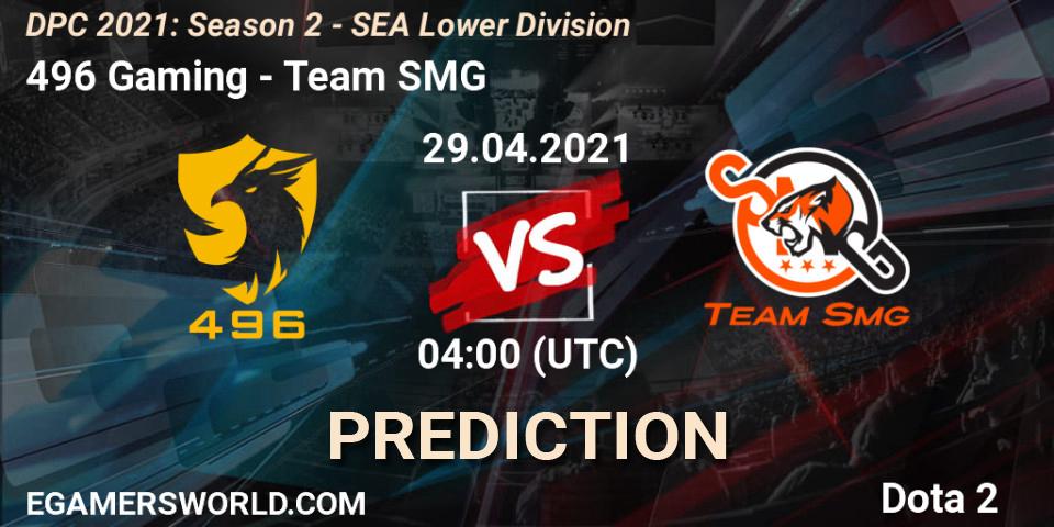 496 Gaming vs Team SMG: Match Prediction. 29.04.2021 at 04:03, Dota 2, DPC 2021: Season 2 - SEA Lower Division