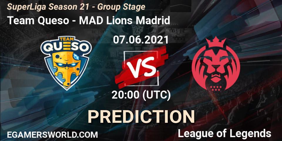 Team Queso vs MAD Lions Madrid: Match Prediction. 07.06.2021 at 18:00, LoL, SuperLiga Season 21 - Group Stage 