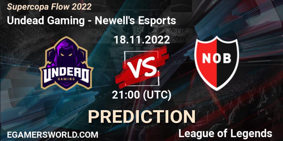 Undead Gaming vs Newell's Esports: Match Prediction. 18.11.22, LoL, Supercopa Flow 2022