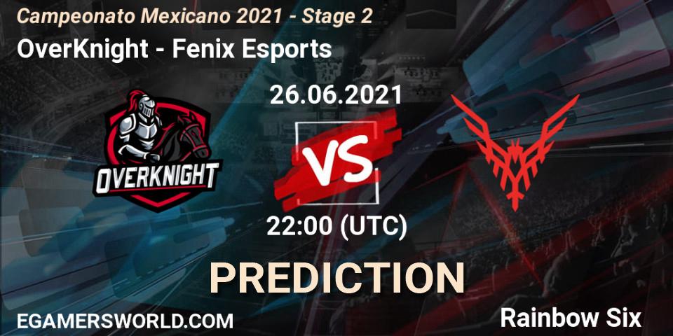 OverKnight vs Fenix Esports: Match Prediction. 27.06.2021 at 00:00, Rainbow Six, Campeonato Mexicano 2021 - Stage 2