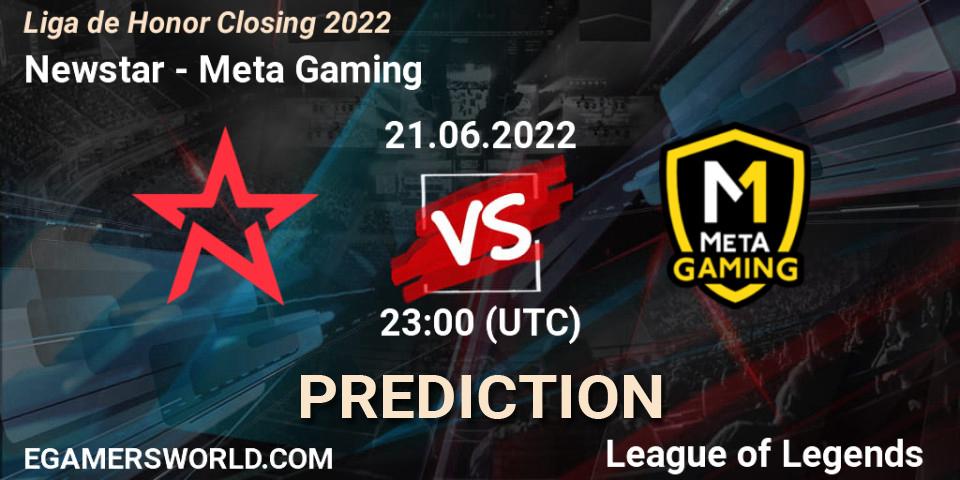 Newstar vs Meta Gaming: Match Prediction. 21.06.2022 at 23:00, LoL, Liga de Honor Closing 2022