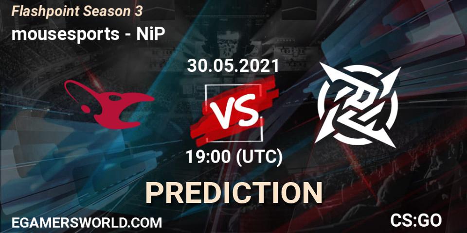 mousesports vs NiP: Match Prediction. 30.05.2021 at 19:55, Counter-Strike (CS2), Flashpoint Season 3