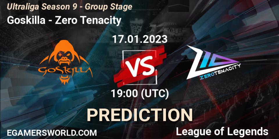 Goskilla vs Zero Tenacity: Match Prediction. 17.01.2023 at 19:30, LoL, Ultraliga Season 9 - Group Stage
