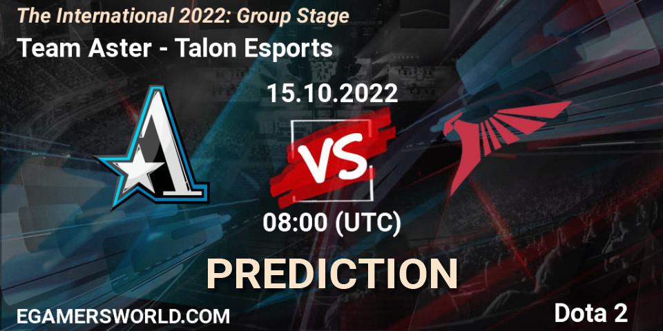Team Aster vs Talon Esports: Match Prediction. 15.10.2022 at 10:21, Dota 2, The International 2022: Group Stage