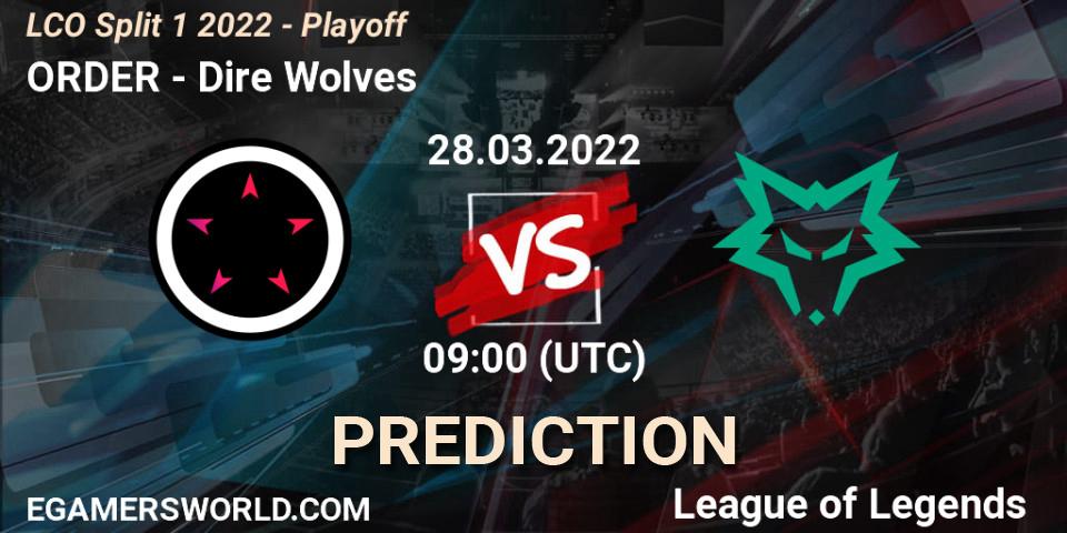ORDER vs Dire Wolves: Match Prediction. 28.03.22, LoL, LCO Split 1 2022 - Playoff