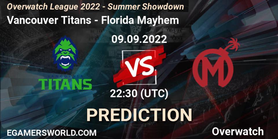 Vancouver Titans vs Florida Mayhem: Match Prediction. 09.09.2022 at 22:45, Overwatch, Overwatch League 2022 - Summer Showdown