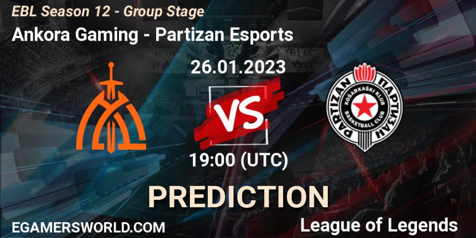 Ankora Gaming vs Partizan Esports: Match Prediction. 26.01.2023 at 19:00, LoL, EBL Season 12 - Group Stage