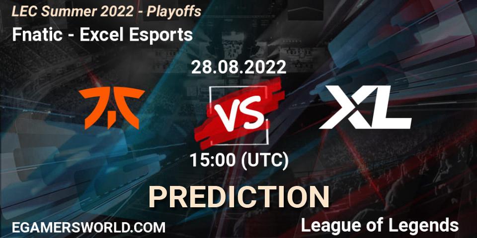 Fnatic vs Excel Esports: Match Prediction. 28.08.2022 at 15:00, LoL, LEC Summer 2022 - Playoffs