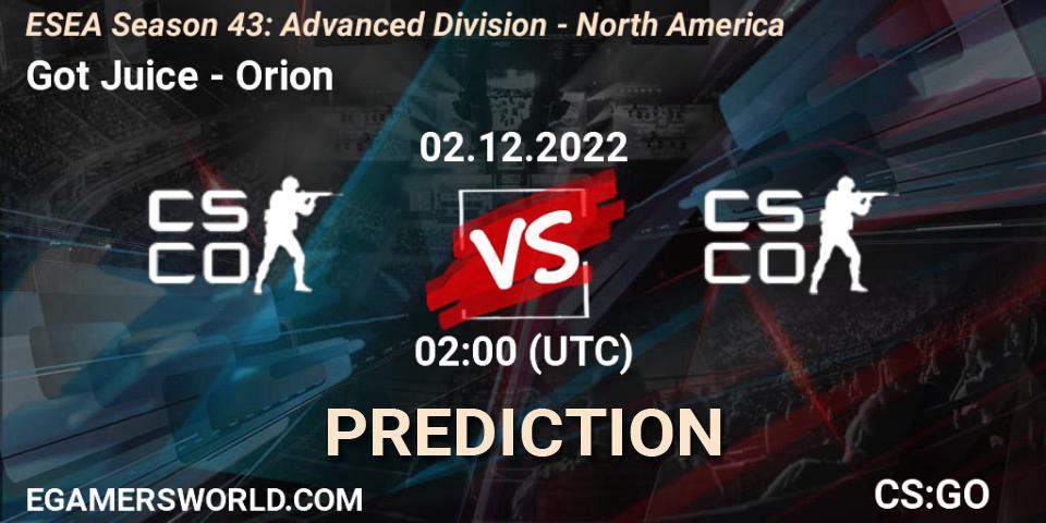 Got Juice vs Orion: Match Prediction. 02.12.22, CS2 (CS:GO), ESEA Season 43: Advanced Division - North America