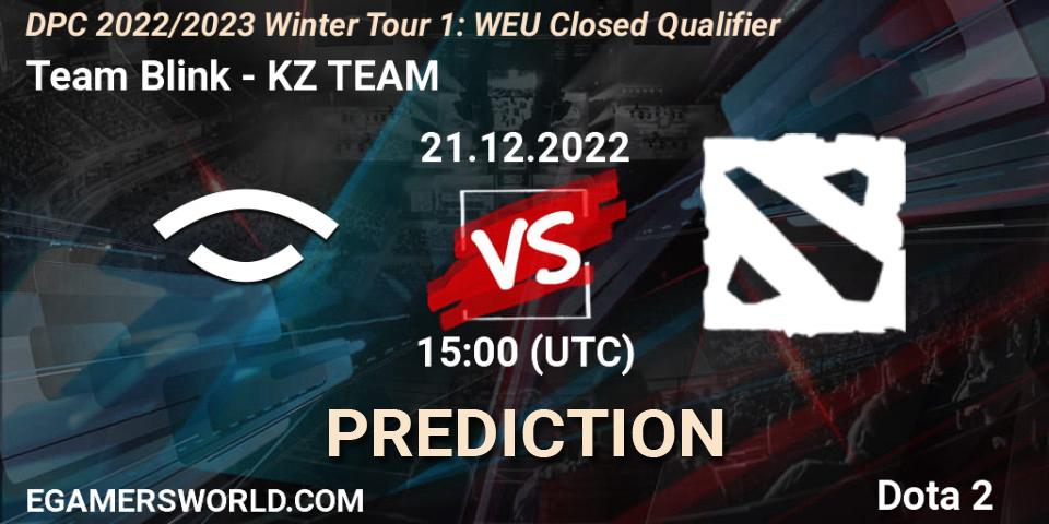 Team Blink vs KZ TEAM: Match Prediction. 21.12.22, Dota 2, DPC 2022/2023 Winter Tour 1: WEU Closed Qualifier