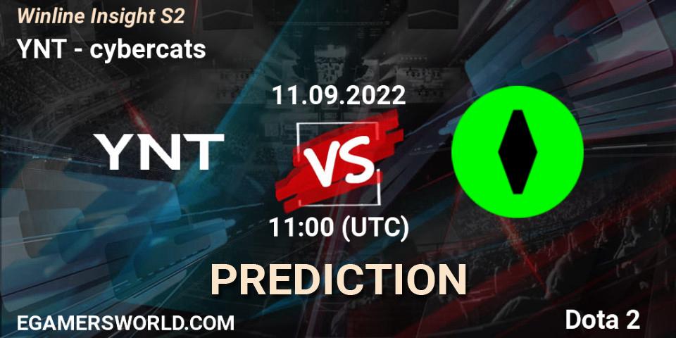 YNT vs cybercats: Match Prediction. 11.09.2022 at 11:04, Dota 2, Winline Insight S2