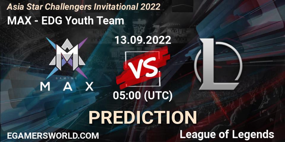 MAX vs EDward Gaming Youth Team: Match Prediction. 13.09.2022 at 05:00, LoL, Asia Star Challengers Invitational 2022