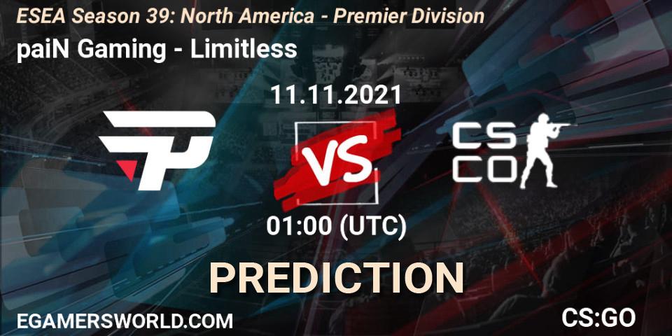 paiN Gaming vs Limitless: Match Prediction. 11.11.2021 at 01:00, Counter-Strike (CS2), ESEA Season 39: North America - Premier Division