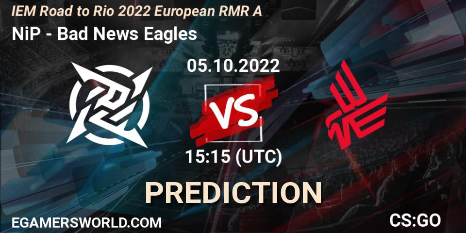NiP vs Bad News Eagles: Match Prediction. 05.10.22, CS2 (CS:GO), IEM Road to Rio 2022 European RMR A