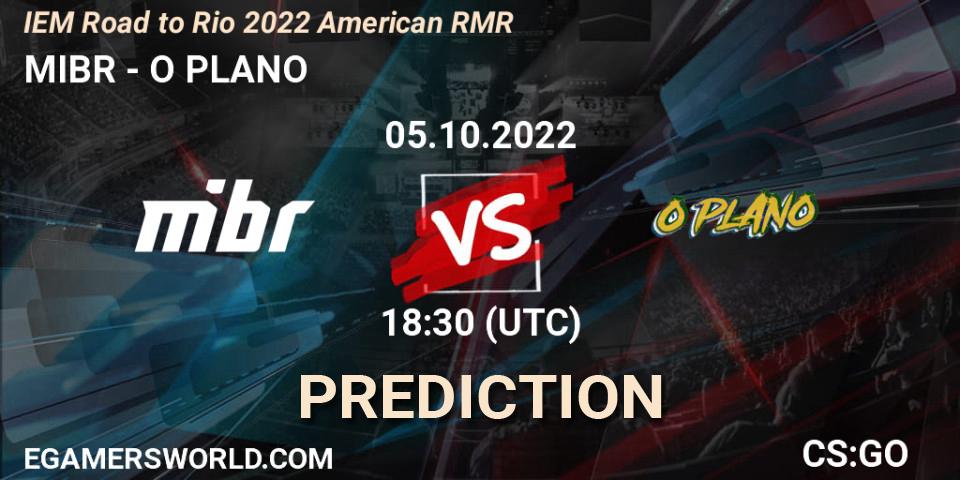 MIBR vs O PLANO: Match Prediction. 05.10.22, CS2 (CS:GO), IEM Road to Rio 2022 American RMR