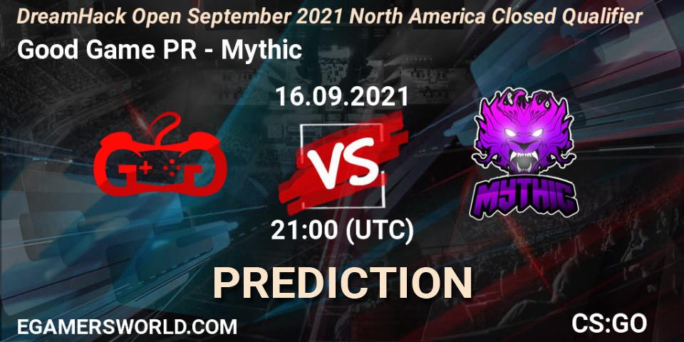 Good Game PR vs Mythic: Match Prediction. 16.09.21, CS2 (CS:GO), DreamHack Open September 2021 North America Closed Qualifier
