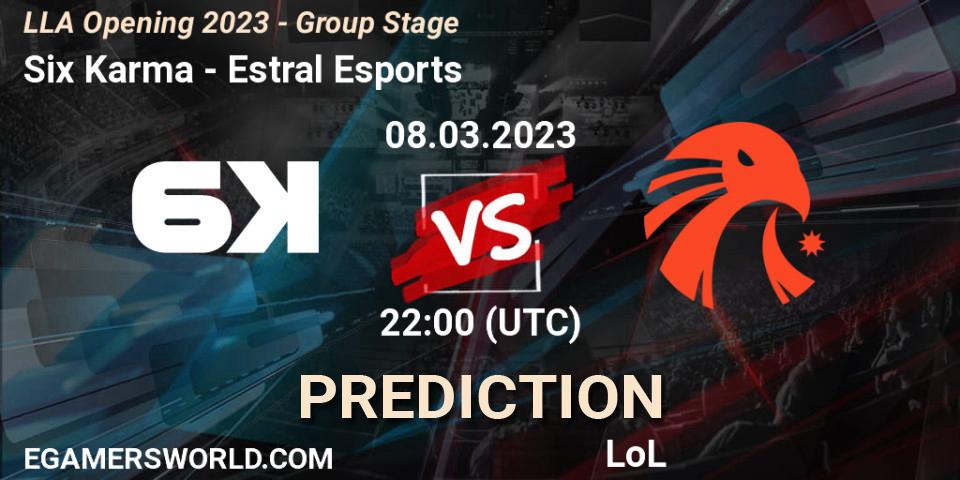 Six Karma vs Estral Esports: Match Prediction. 08.03.2023 at 22:00, LoL, LLA Opening 2023 - Group Stage