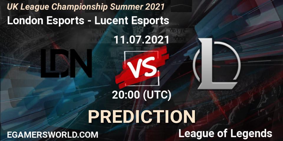 London Esports vs Lucent Esports: Match Prediction. 11.07.2021 at 20:10, LoL, UK League Championship Summer 2021