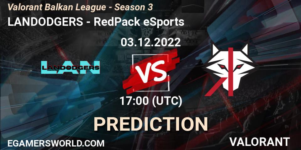 LANDODGERS vs RedPack eSports: Match Prediction. 03.12.22, VALORANT, Valorant Balkan League - Season 3