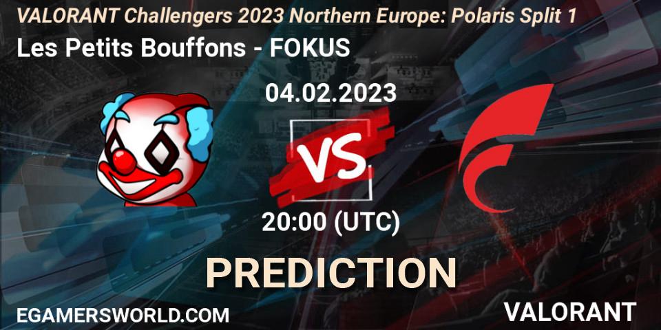 Les Petits Bouffons vs FOKUS: Match Prediction. 04.02.23, VALORANT, VALORANT Challengers 2023 Northern Europe: Polaris Split 1