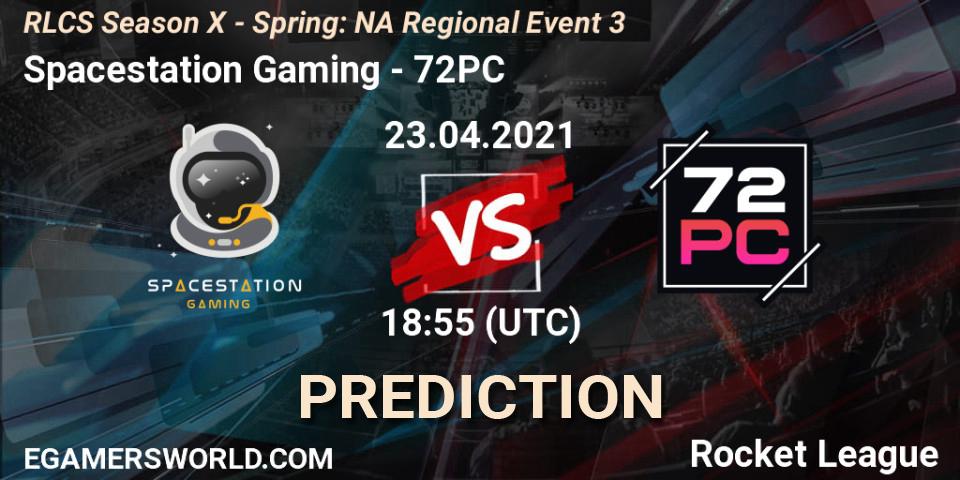 Spacestation Gaming vs 72PC: Match Prediction. 23.04.2021 at 19:15, Rocket League, RLCS Season X - Spring: NA Regional Event 3