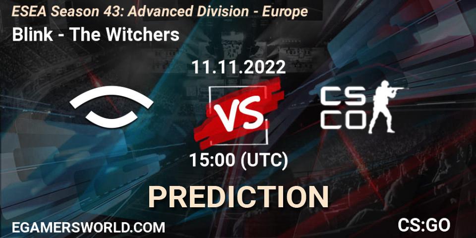 Blink vs The Witchers: Match Prediction. 11.11.2022 at 15:00, Counter-Strike (CS2), ESEA Season 43: Advanced Division - Europe