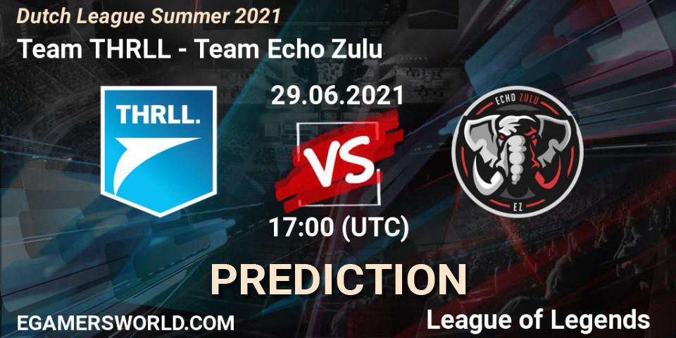 Team THRLL vs Team Echo Zulu: Match Prediction. 01.06.2021 at 20:00, LoL, Dutch League Summer 2021