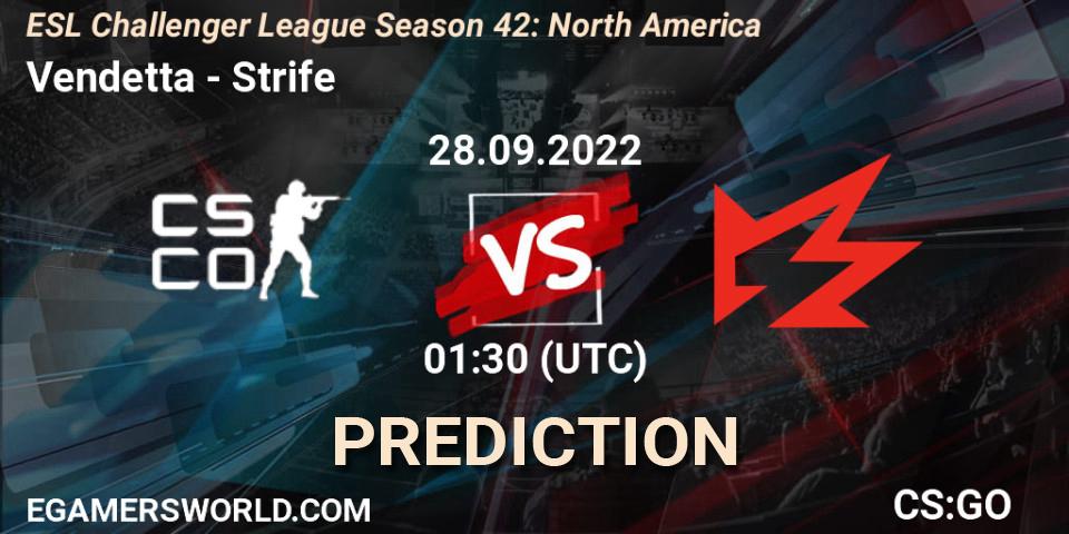 Vendetta vs Strife: Match Prediction. 28.09.2022 at 01:30, Counter-Strike (CS2), ESL Challenger League Season 42: North America
