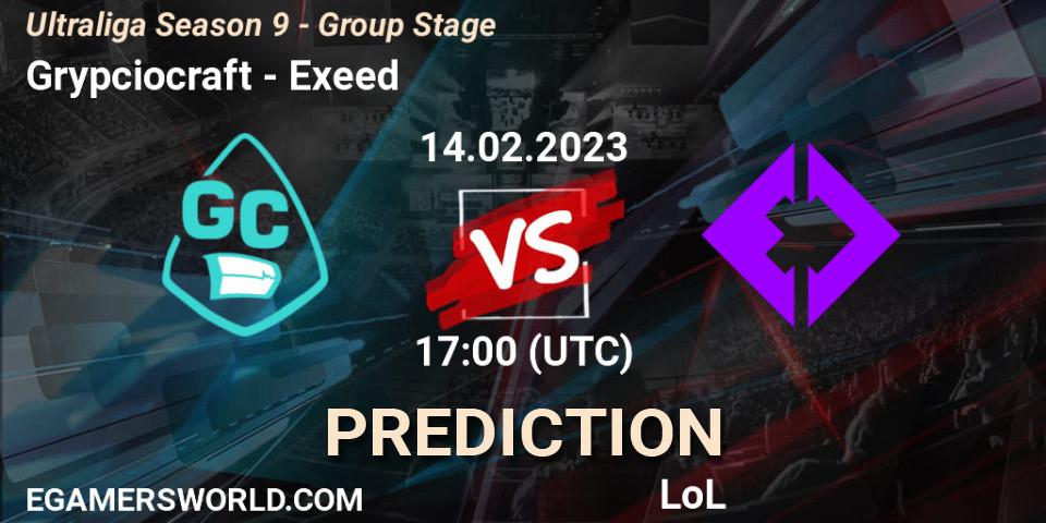 Grypciocraft vs Exeed: Match Prediction. 14.02.23, LoL, Ultraliga Season 9 - Group Stage