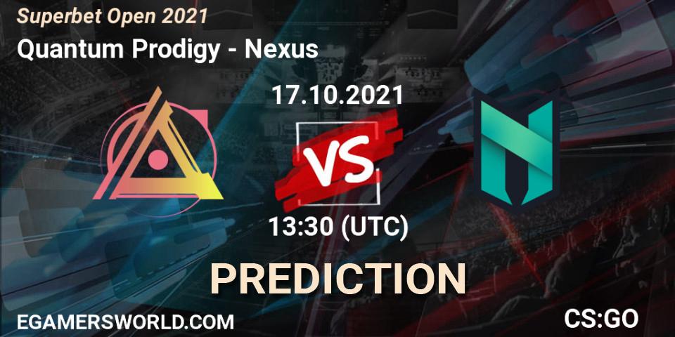 Quantum Prodigy vs Nexus: Match Prediction. 17.10.2021 at 17:45, Counter-Strike (CS2), Superbet Open 2021