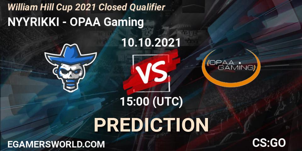 NYYRIKKI vs OPAA Gaming: Match Prediction. 10.10.2021 at 15:05, Counter-Strike (CS2), William Hill Cup 2021 Closed Qualifier