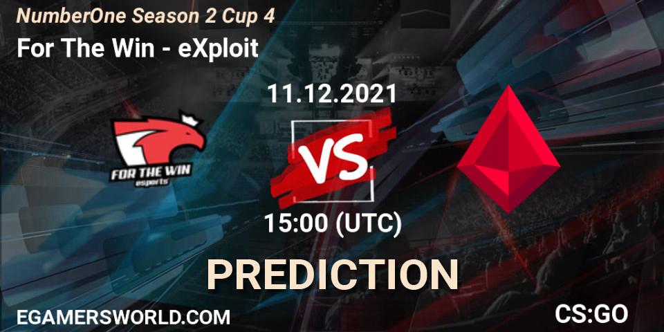 For The Win vs eXploit: Match Prediction. 11.12.2021 at 15:05, Counter-Strike (CS2), NumberOne Season 2: Legend Stage 4