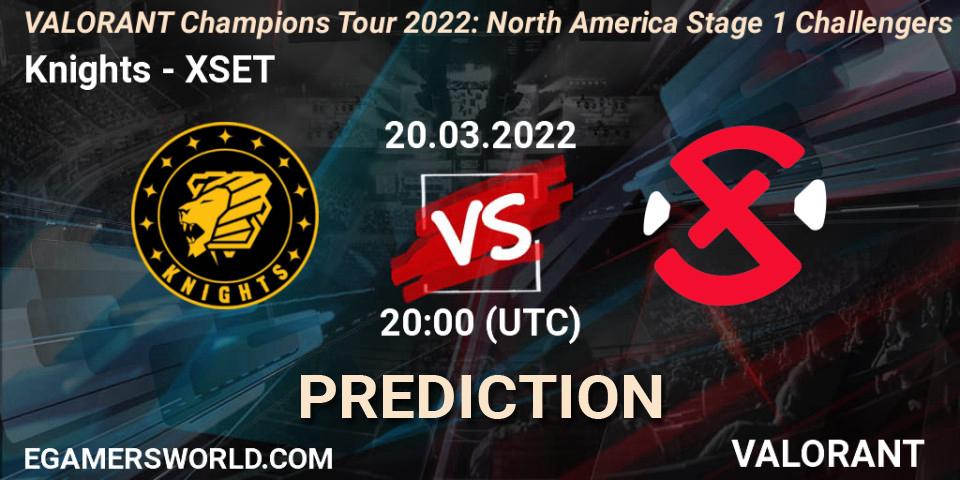 Knights vs XSET: Match Prediction. 20.03.2022 at 20:00, VALORANT, VCT 2022: North America Stage 1 Challengers