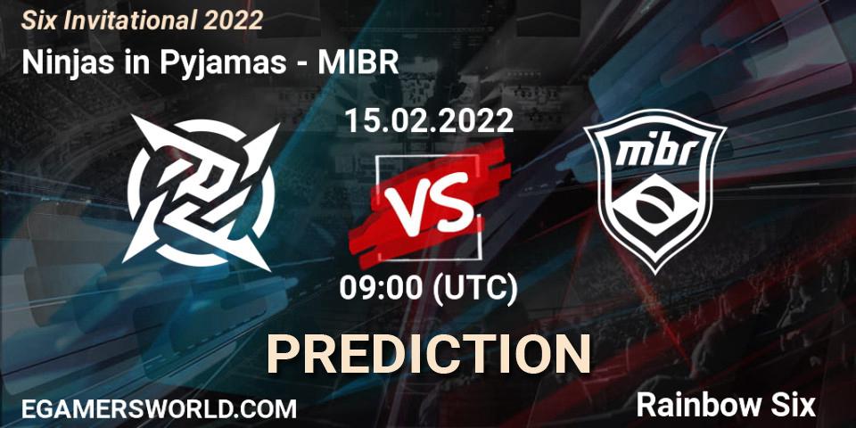 Ninjas in Pyjamas vs MIBR: Match Prediction. 15.02.2022 at 09:00, Rainbow Six, Six Invitational 2022