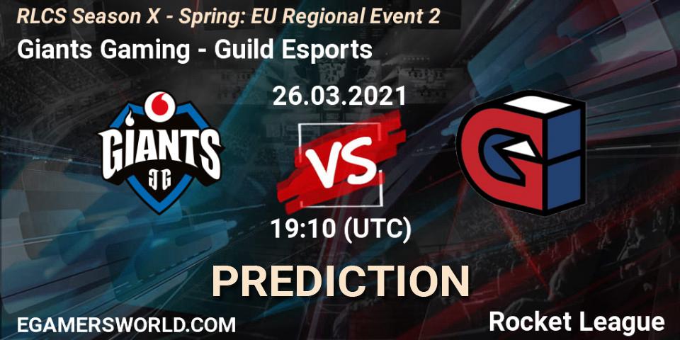 Giants Gaming vs Guild Esports: Match Prediction. 26.03.2021 at 19:00, Rocket League, RLCS Season X - Spring: EU Regional Event 2