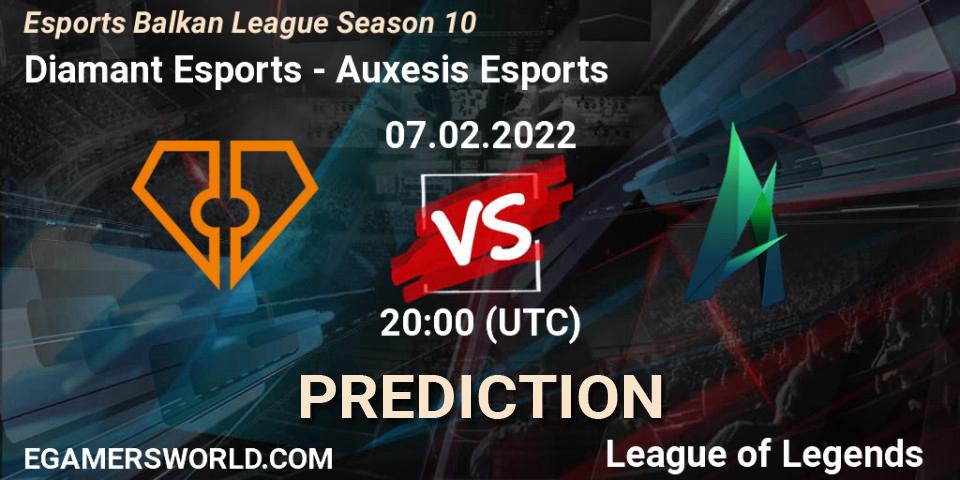 Diamant Esports vs Auxesis Esports: Match Prediction. 07.02.2022 at 20:00, LoL, Esports Balkan League Season 10