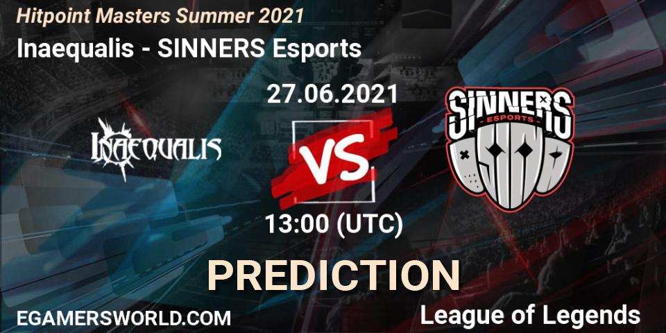 Inaequalis vs SINNERS Esports: Match Prediction. 27.06.2021 at 13:00, LoL, Hitpoint Masters Summer 2021