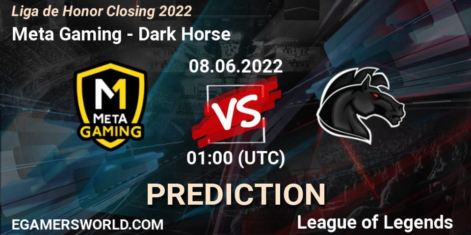Meta Gaming vs Dark Horse: Match Prediction. 08.06.22, LoL, Liga de Honor Closing 2022