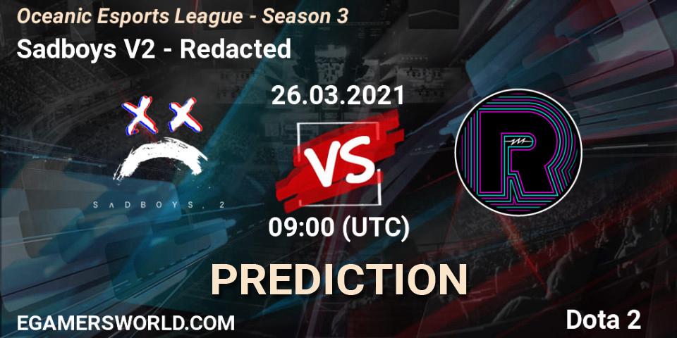 Sadboys V2 vs Redacted: Match Prediction. 27.03.2021 at 09:16, Dota 2, Oceanic Esports League - Season 3