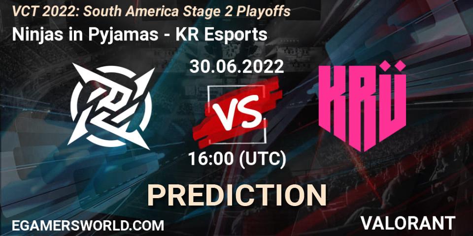 Ninjas in Pyjamas vs KRÜ Esports: Match Prediction. 30.06.22, VALORANT, VCT 2022: South America Stage 2 Playoffs