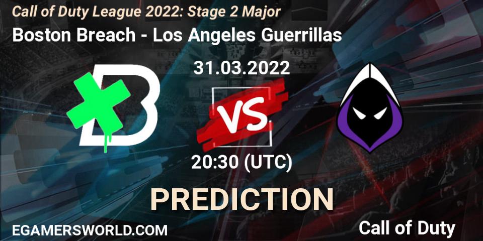 Boston Breach vs Los Angeles Guerrillas: Match Prediction. 31.03.22, Call of Duty, Call of Duty League 2022: Stage 2 Major