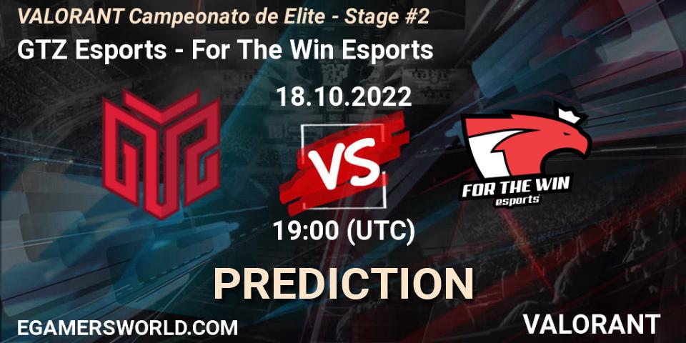 GTZ Esports vs For The Win Esports: Match Prediction. 18.10.22, VALORANT, VALORANT Campeonato de Elite - Stage #2