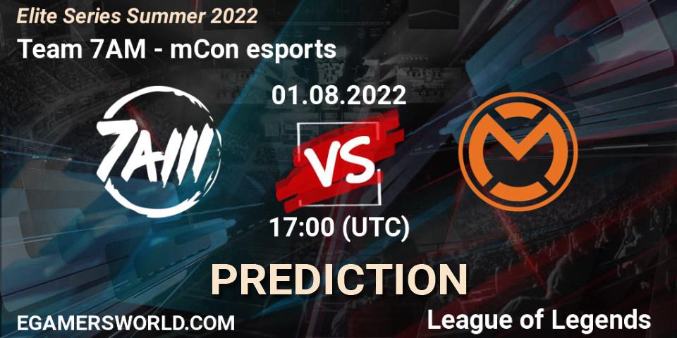 Team 7AM vs mCon esports: Match Prediction. 01.08.2022 at 17:00, LoL, Elite Series Summer 2022