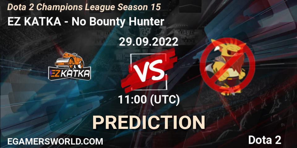 EZ KATKA vs No Bounty Hunter: Match Prediction. 29.09.2022 at 11:00, Dota 2, Dota 2 Champions League Season 15