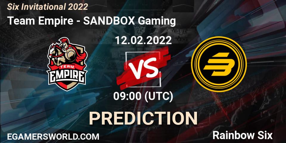 Team Empire vs SANDBOX Gaming: Match Prediction. 12.02.22, Rainbow Six, Six Invitational 2022
