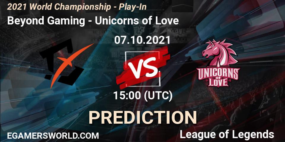 Beyond Gaming vs Unicorns of Love: Match Prediction. 07.10.2021 at 15:00, LoL, 2021 World Championship - Play-In